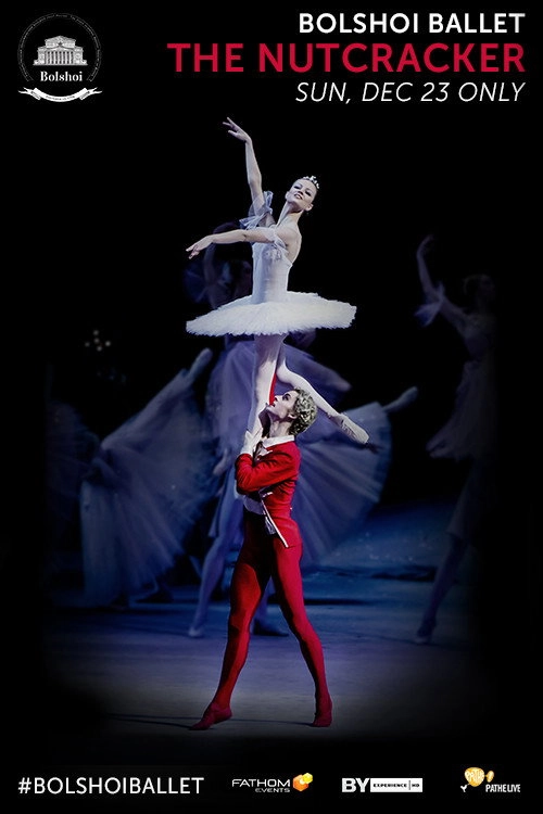 Bolshoi Ballet: The Nutcracker