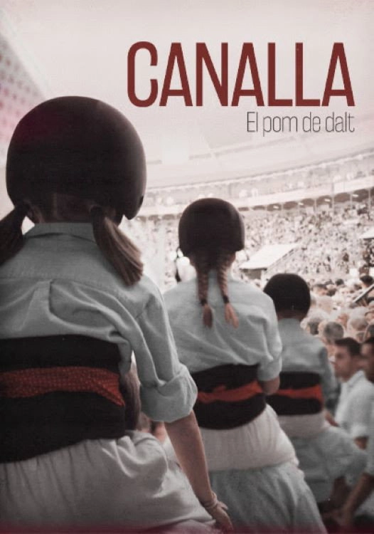 Canalla, el pom de dalt