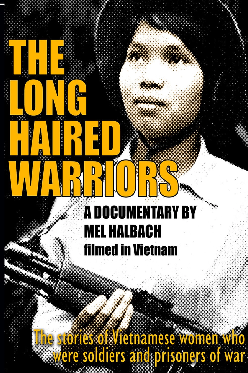 The Long Haired Warriors
