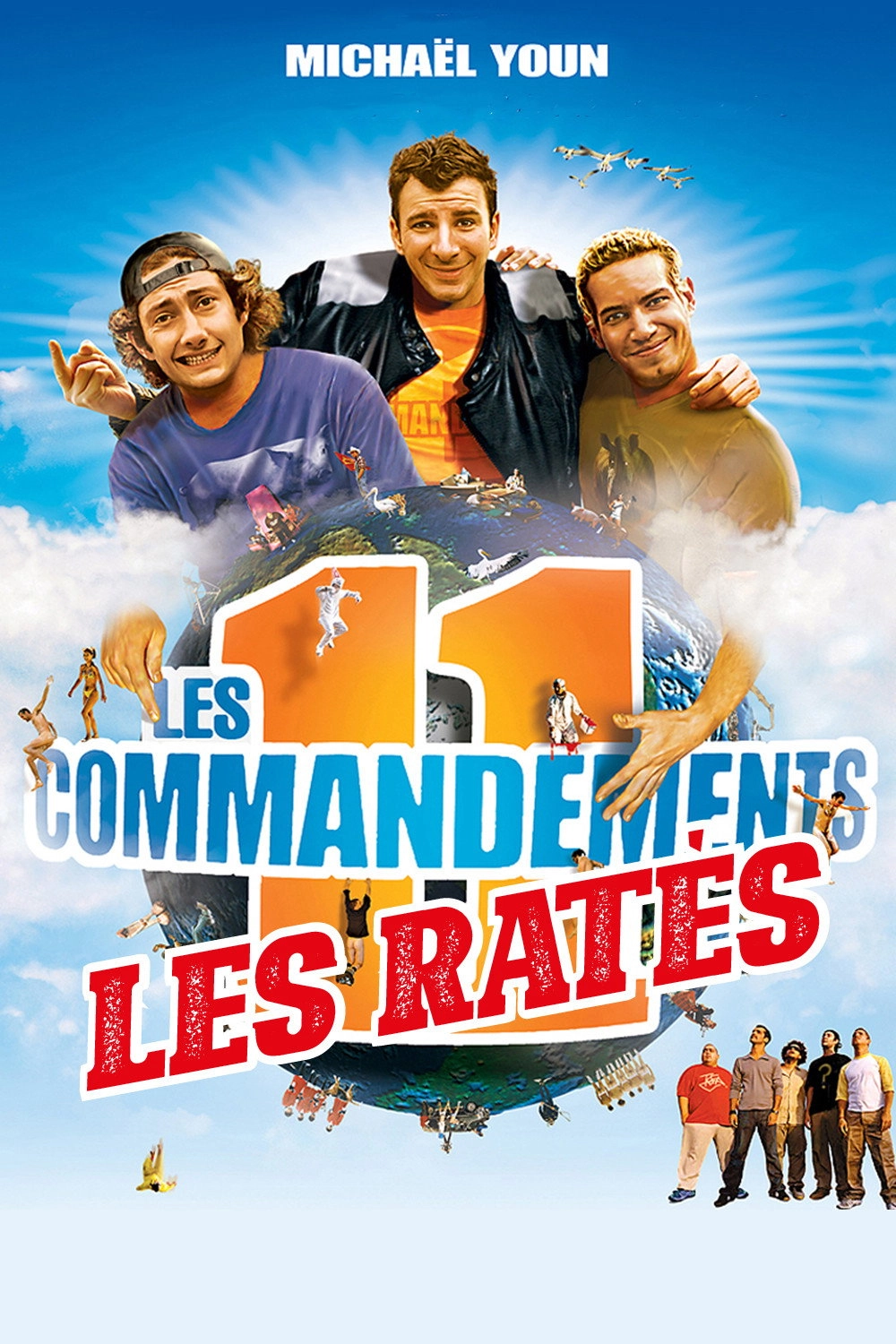 Les 11 Commandements - Les ratés