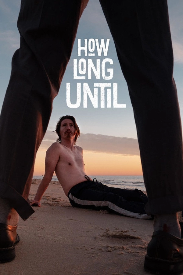 How Long Until