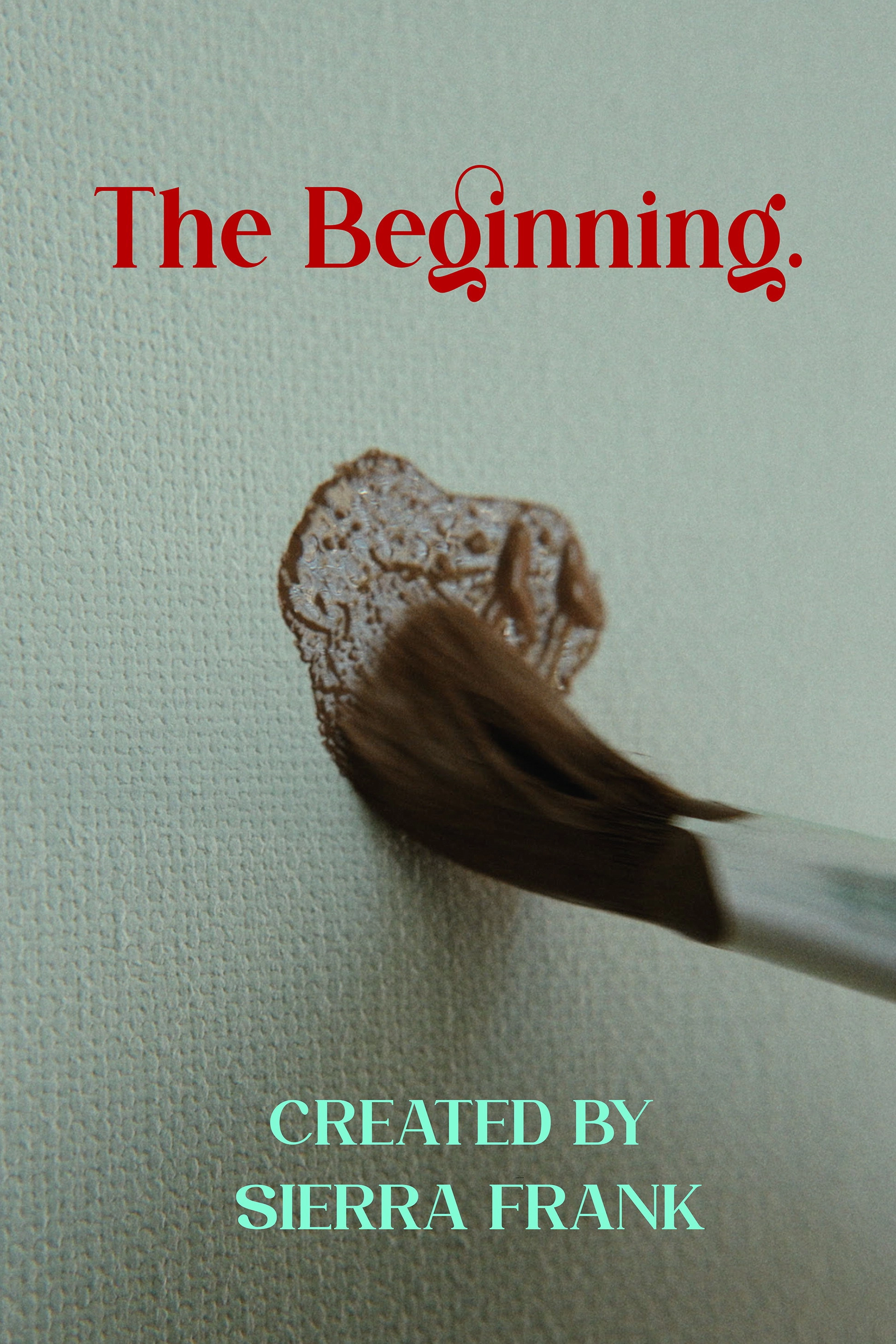 The Beginning.