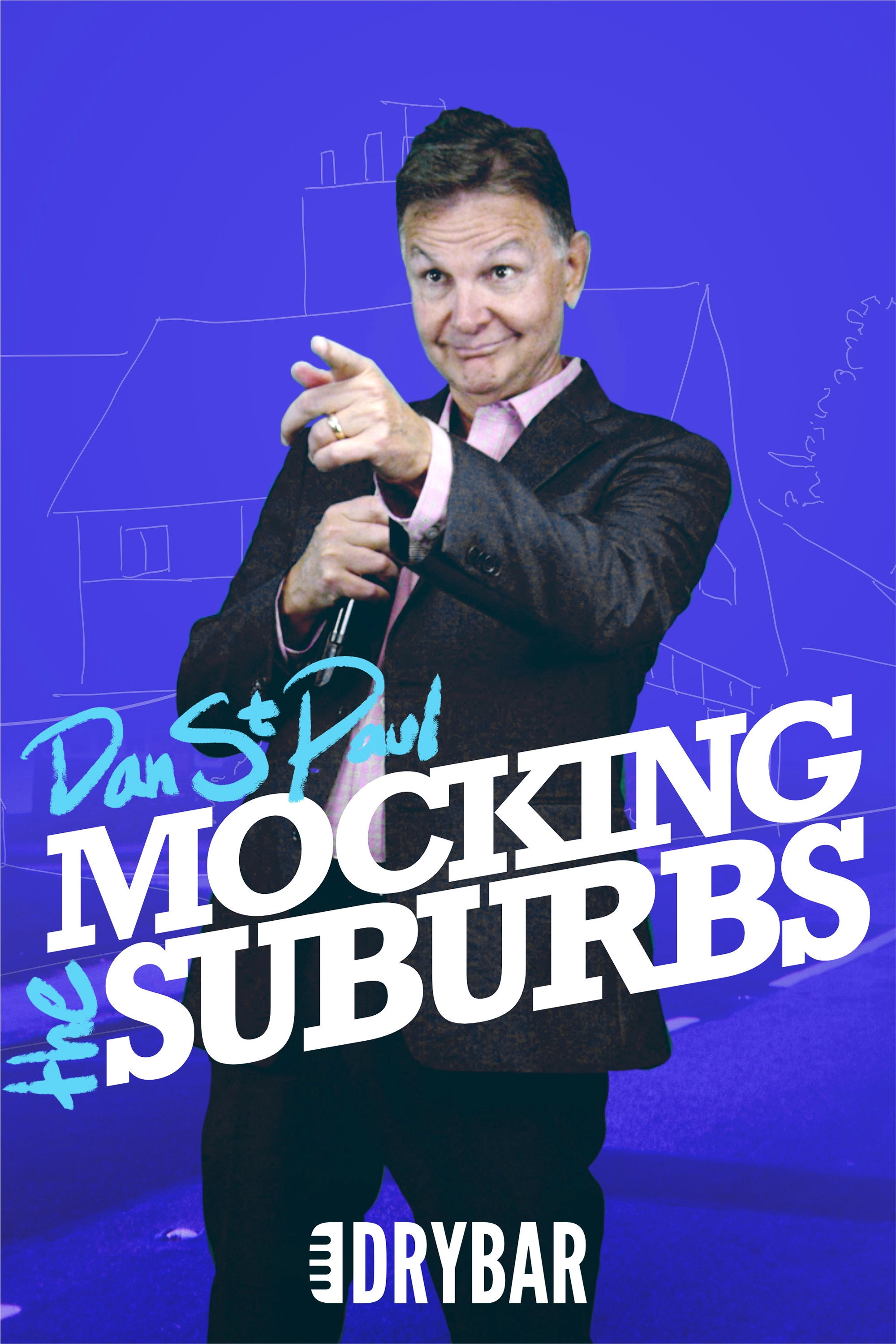 Dan St. Paul: Mocking The Suburbs