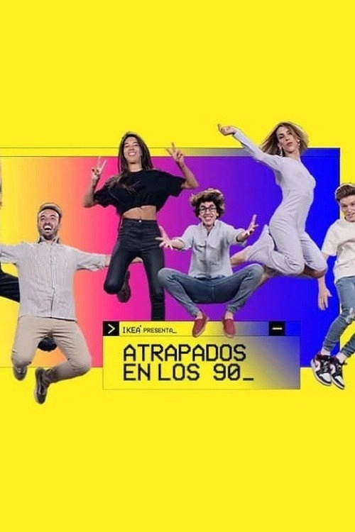 Atrapados en los 90