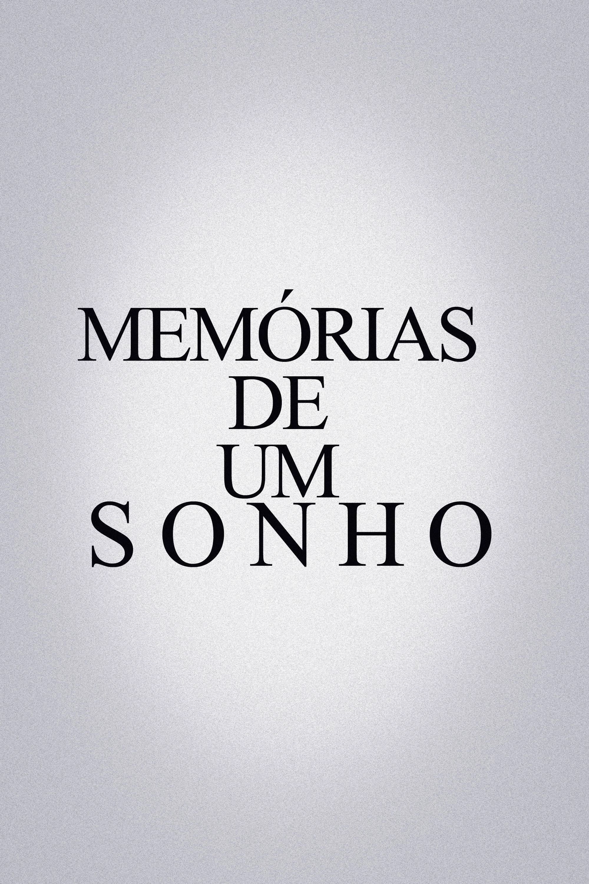 Memórias De Um Sonho