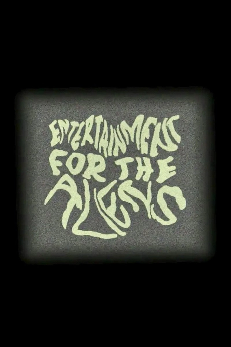 Entertainment for the Aliens