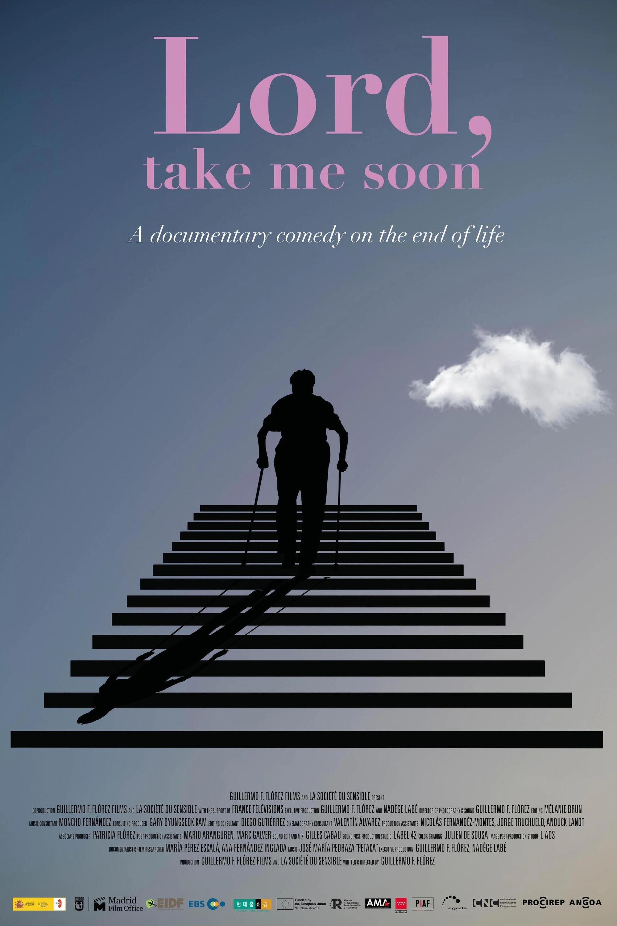 Lord, Take Me Soon