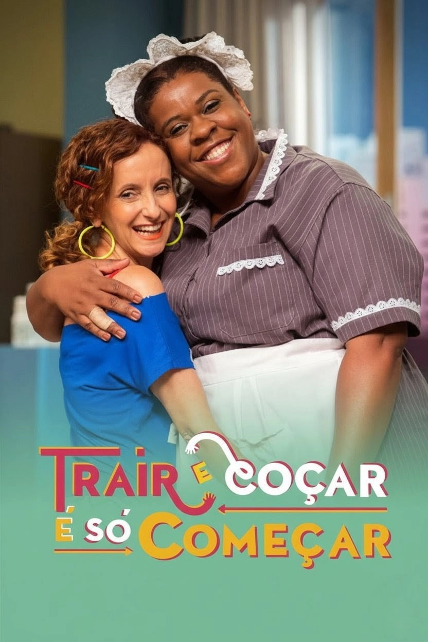 Trair e Coçar é Só Começar