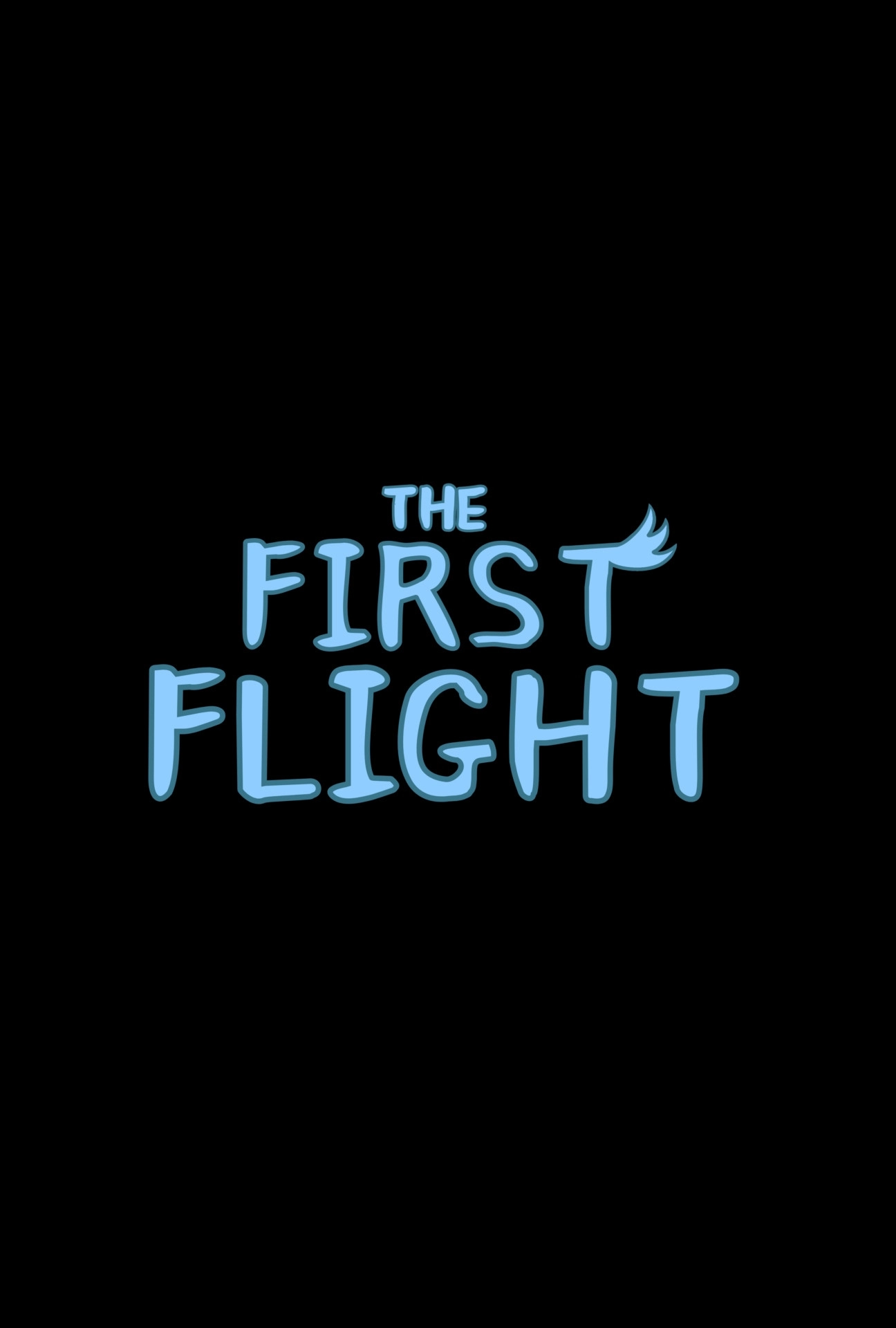 The First Flight