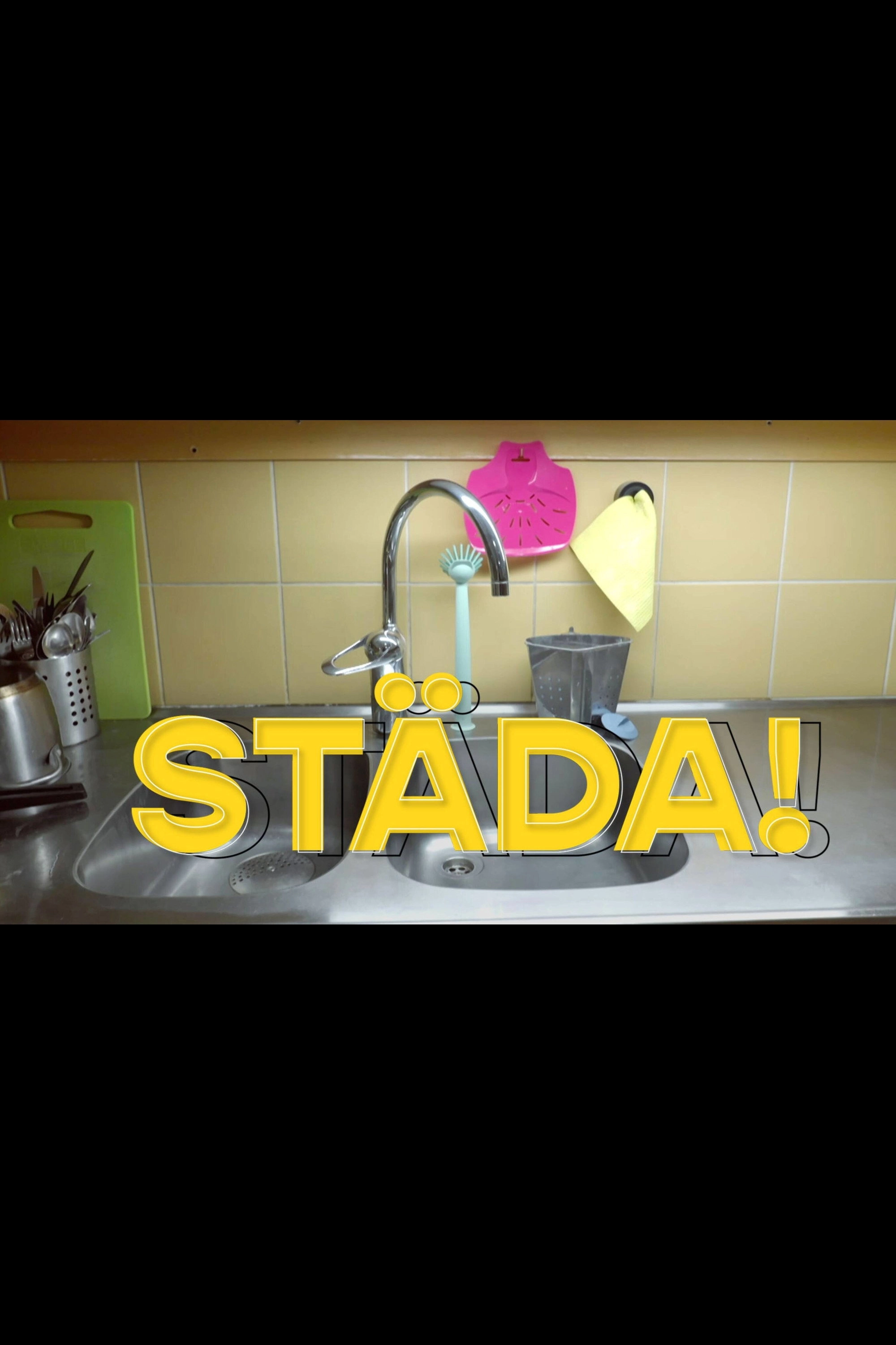 Städa!