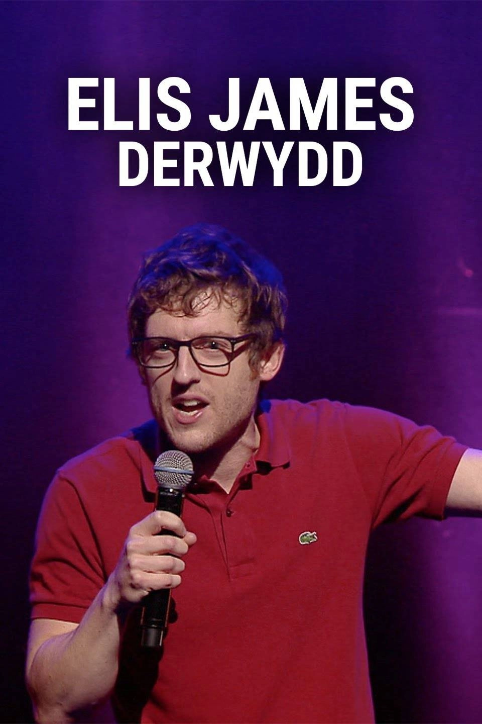 Elis James: Derwydd