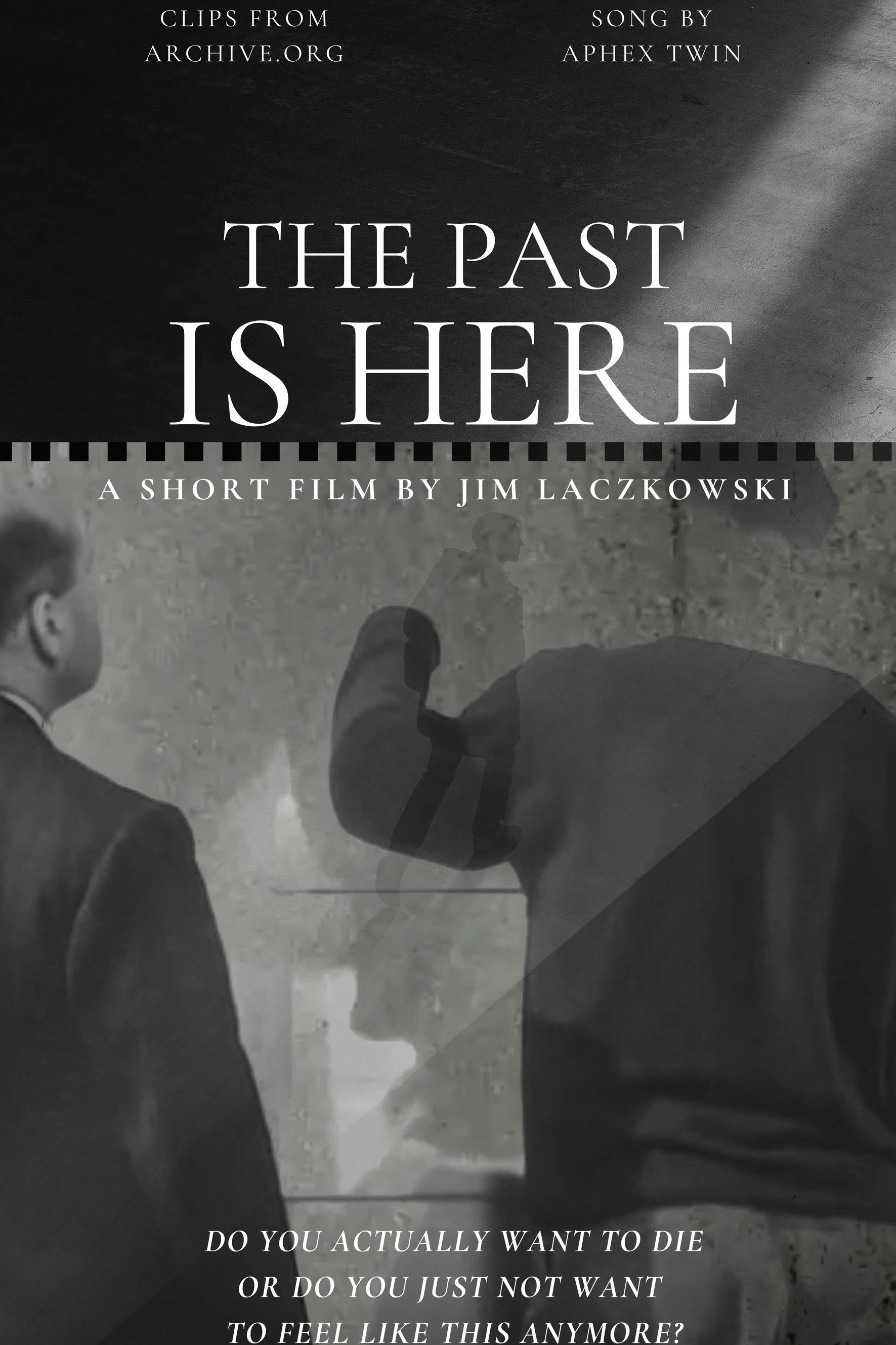 The Past Is Here