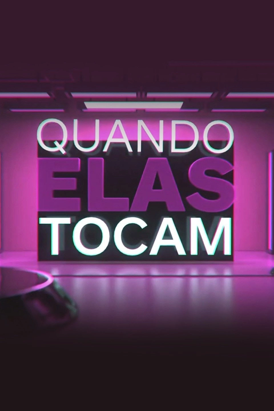Quando Elas Tocam