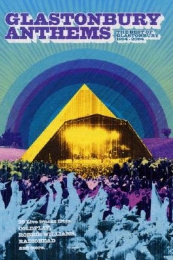 Glastonbury Anthems