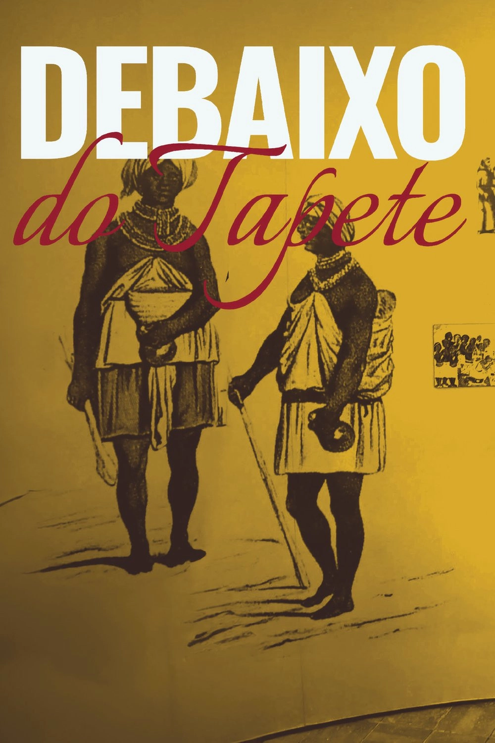 Debaixo do Tapete