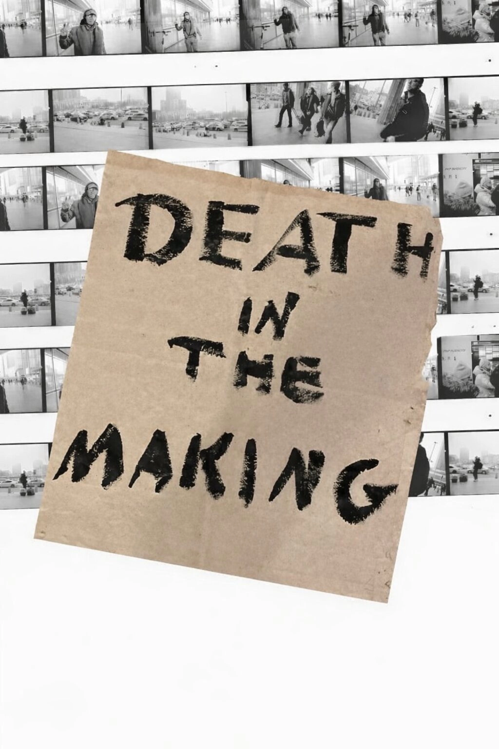 Death in the Making
