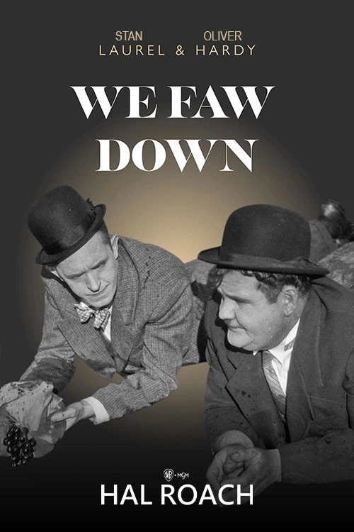 We Faw Down