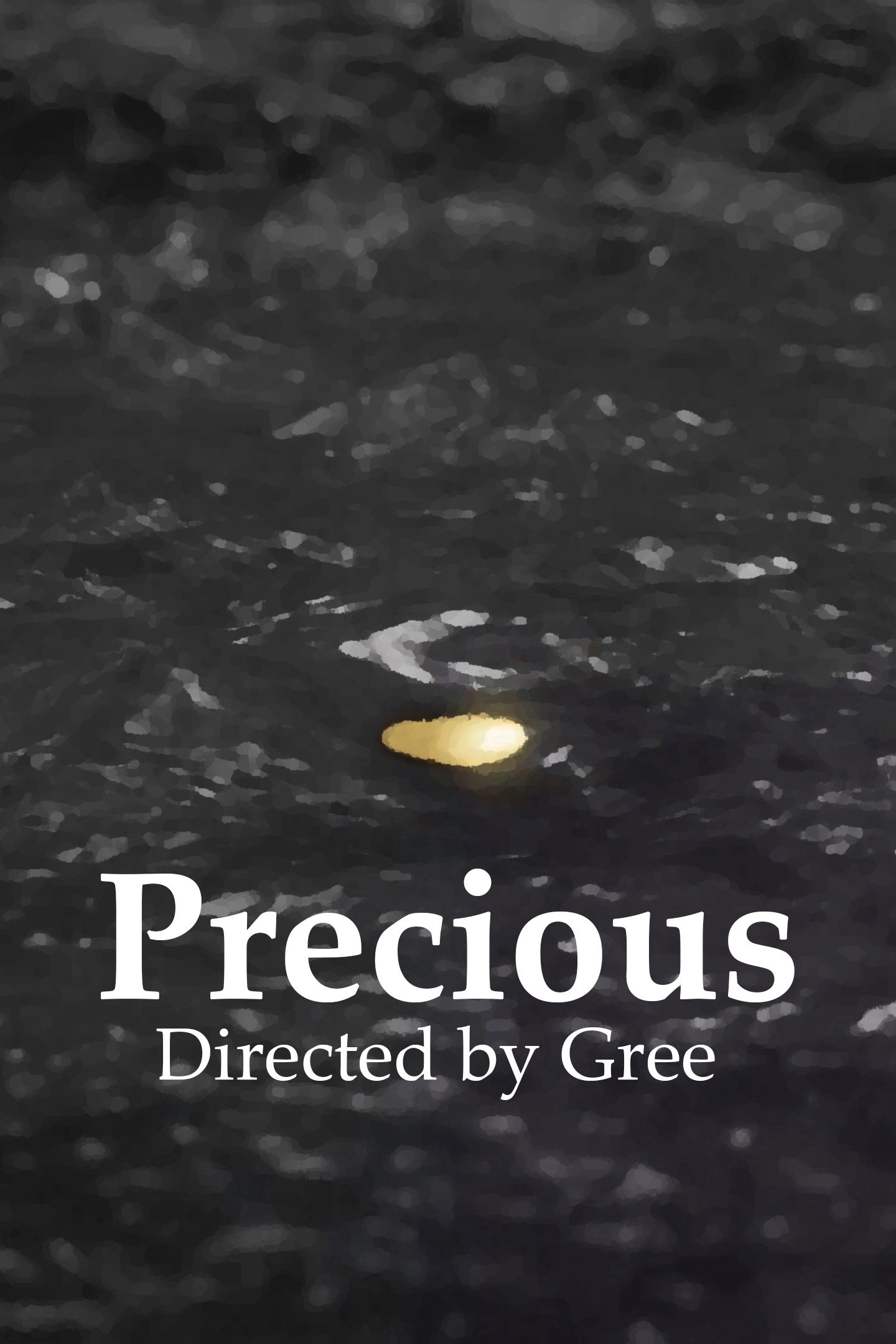 Precious