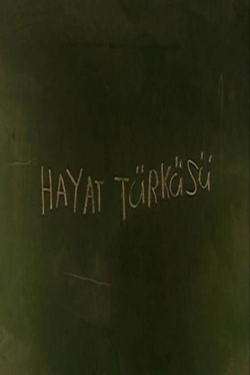 Hayat Türküsü