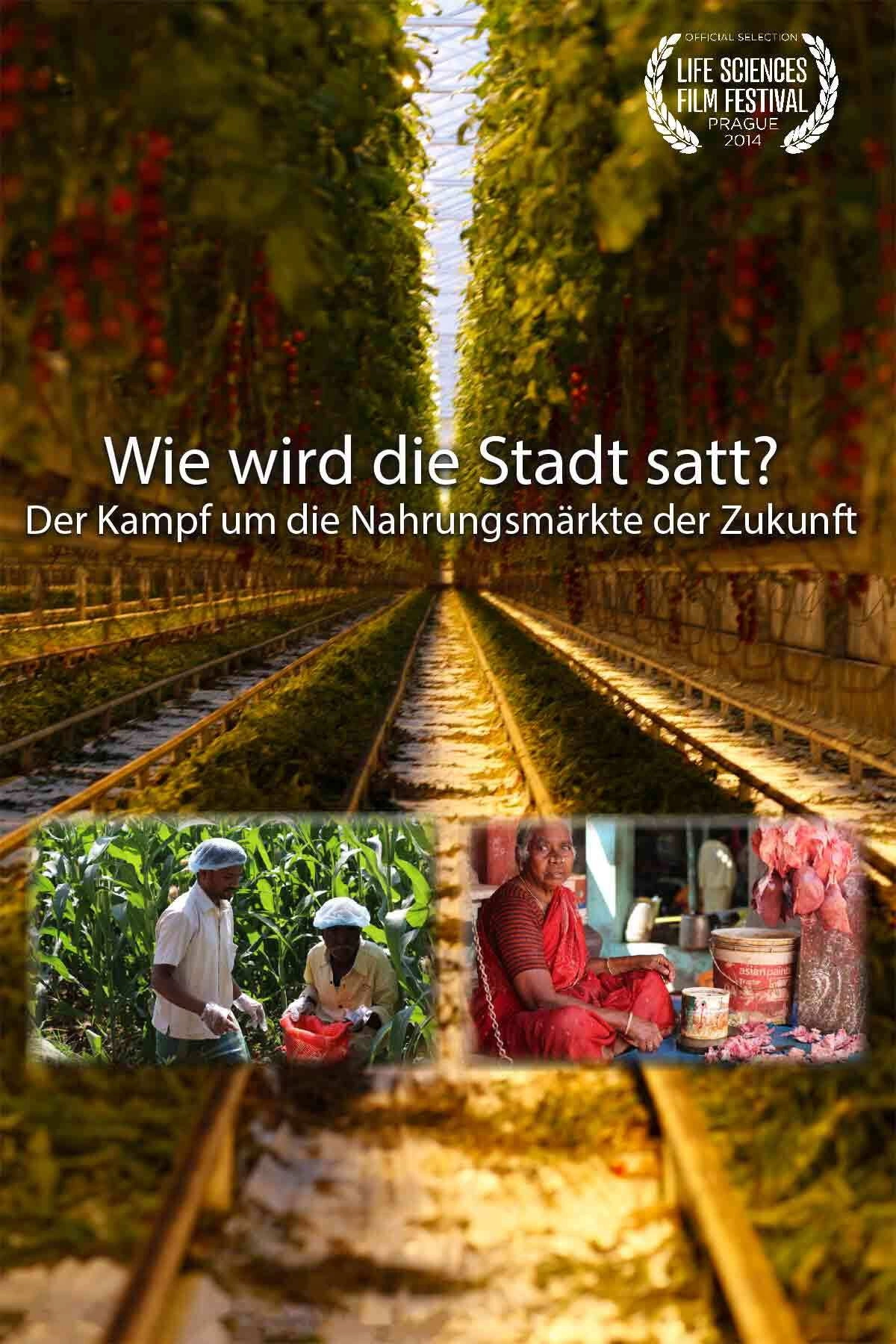 Wie wird die Stadt satt?