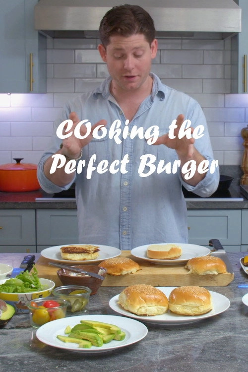 Cooking the Perfect Burger