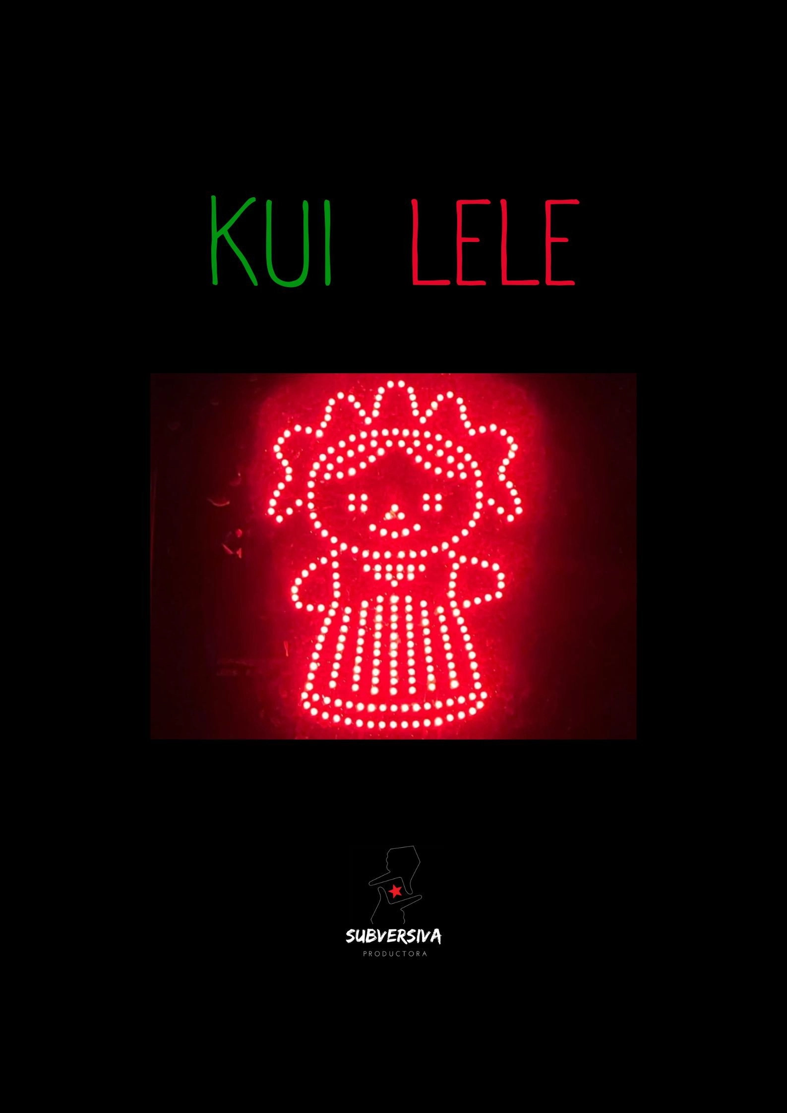 KUI LELE