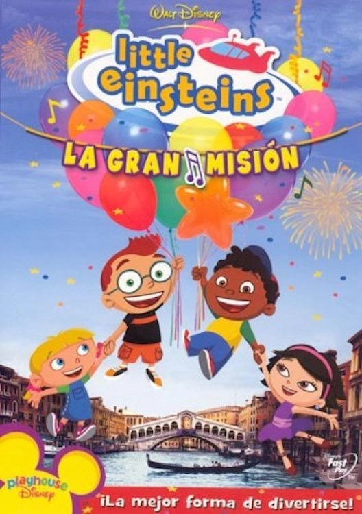 Little Einsteins - La gran misión
