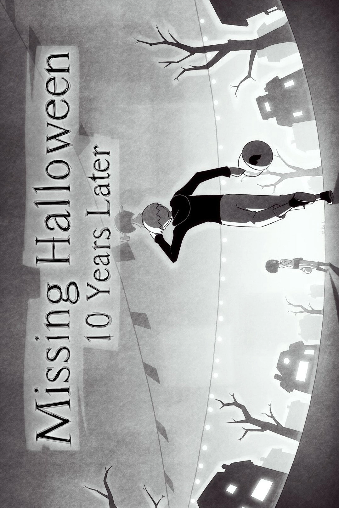 Missing Halloween: 10 Years Later