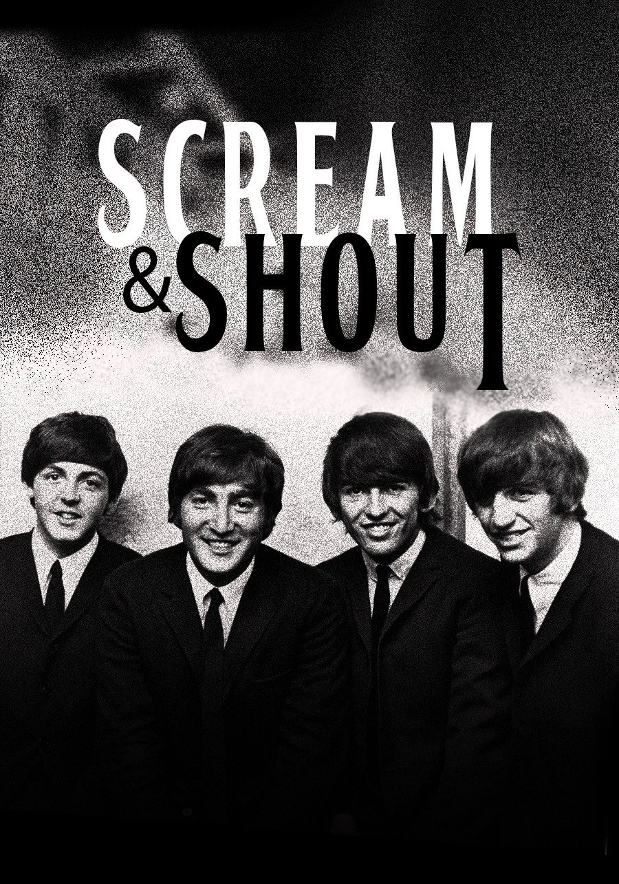 Beatles: Scream and Shout