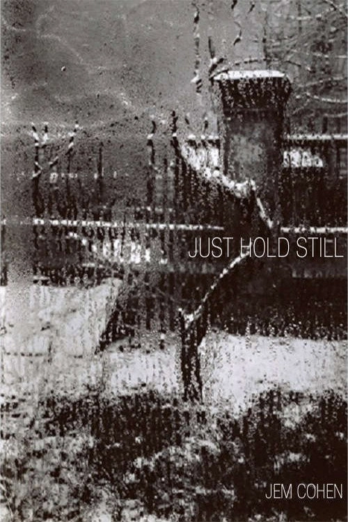 Just Hold Still