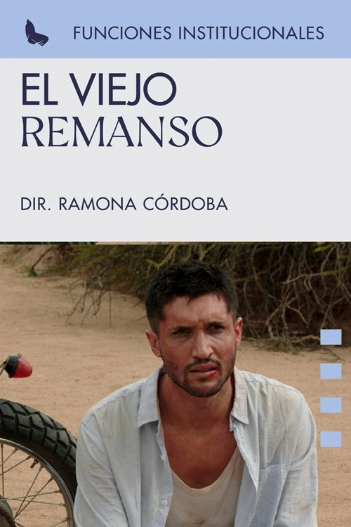 El viejo remanso