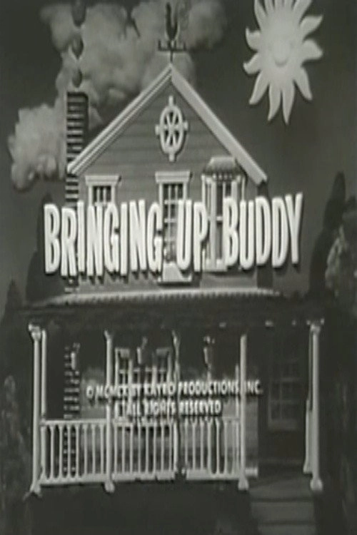 Bringing Up Buddy