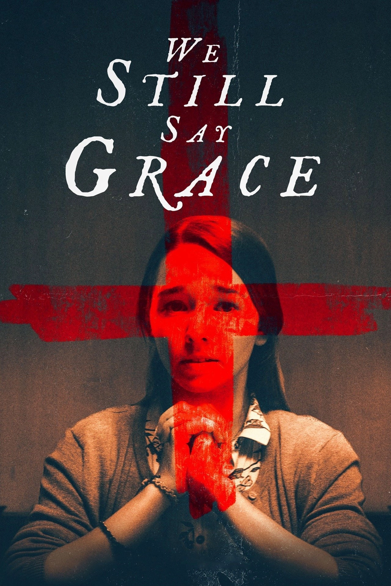 We Still Say Grace