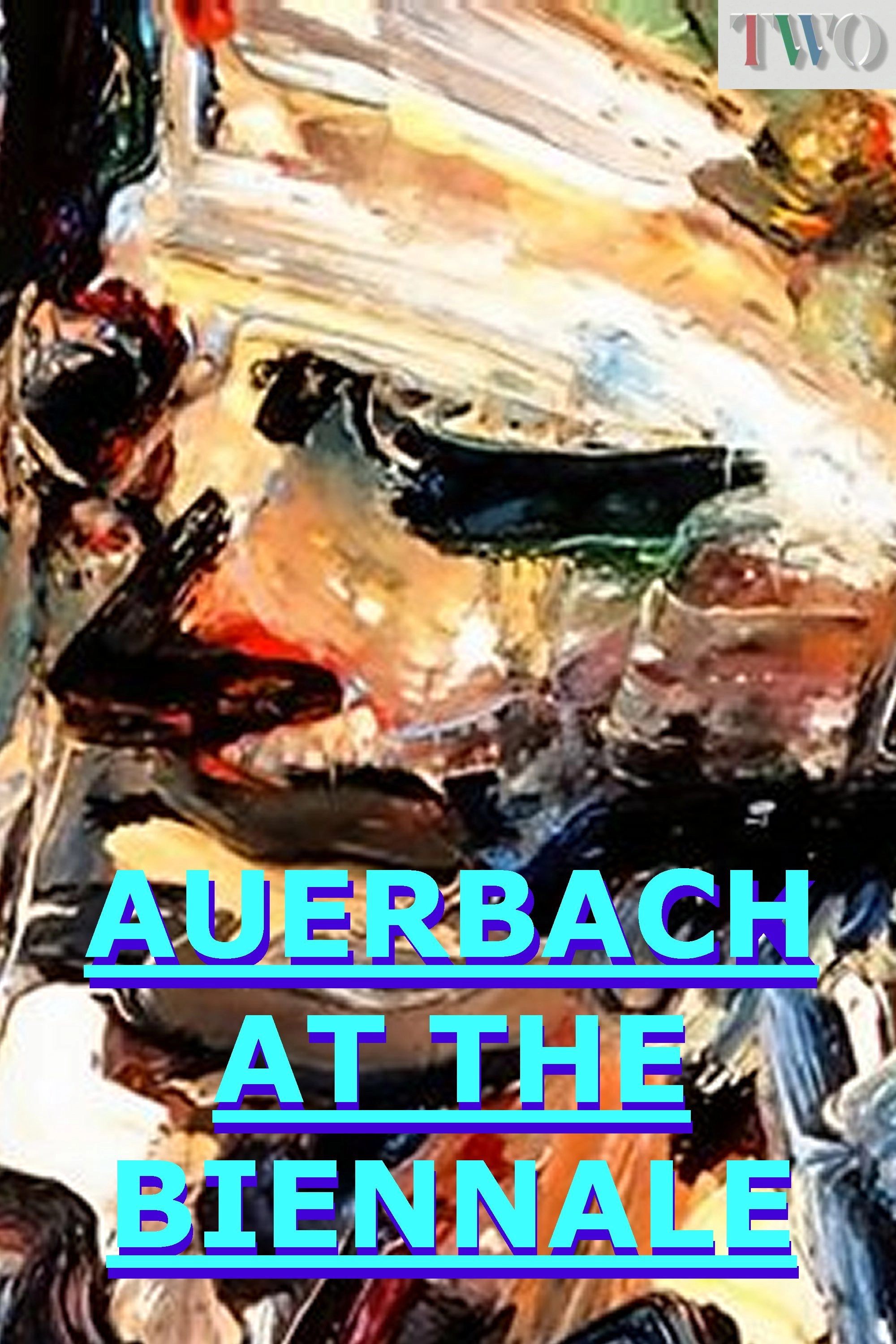 Auerbach at the Biennale