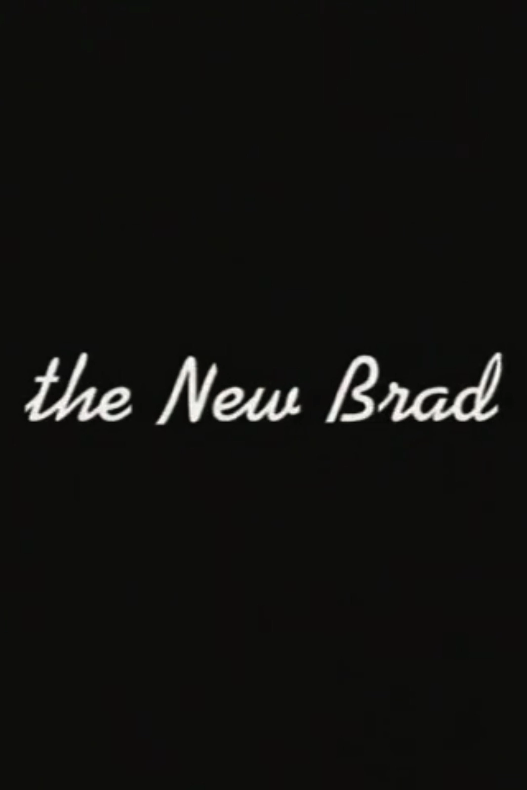 The New Brad