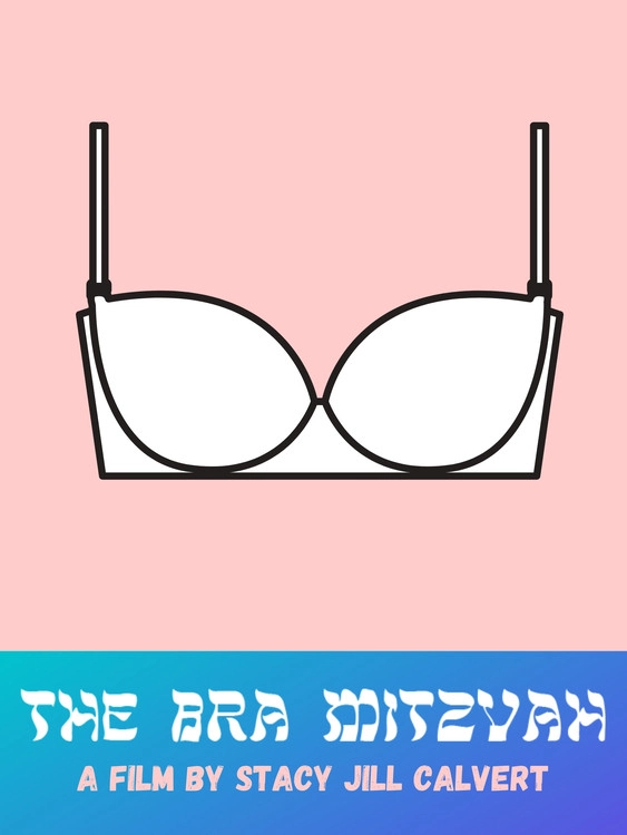 The Bra Mitzvah