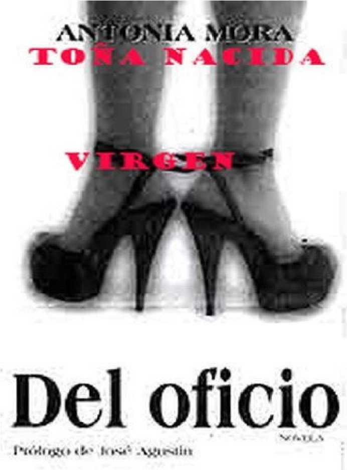 Toña, Born a Virgin