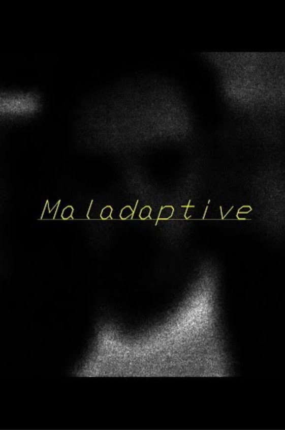 Maladaptive