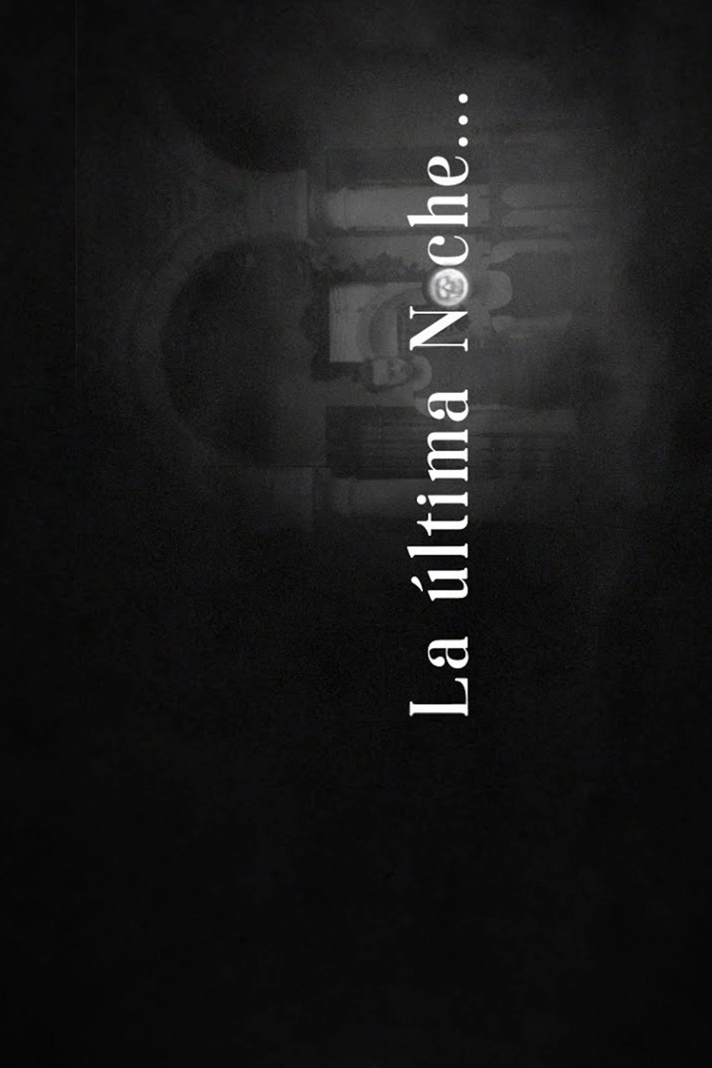 La última Noche
