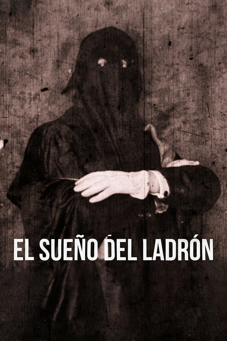 El sueño del ladrón