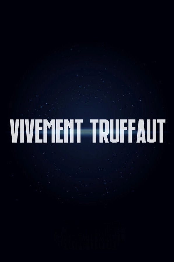 Vivement Truffaut