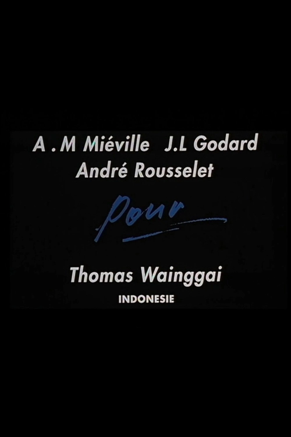 For Thomas Wainggai
