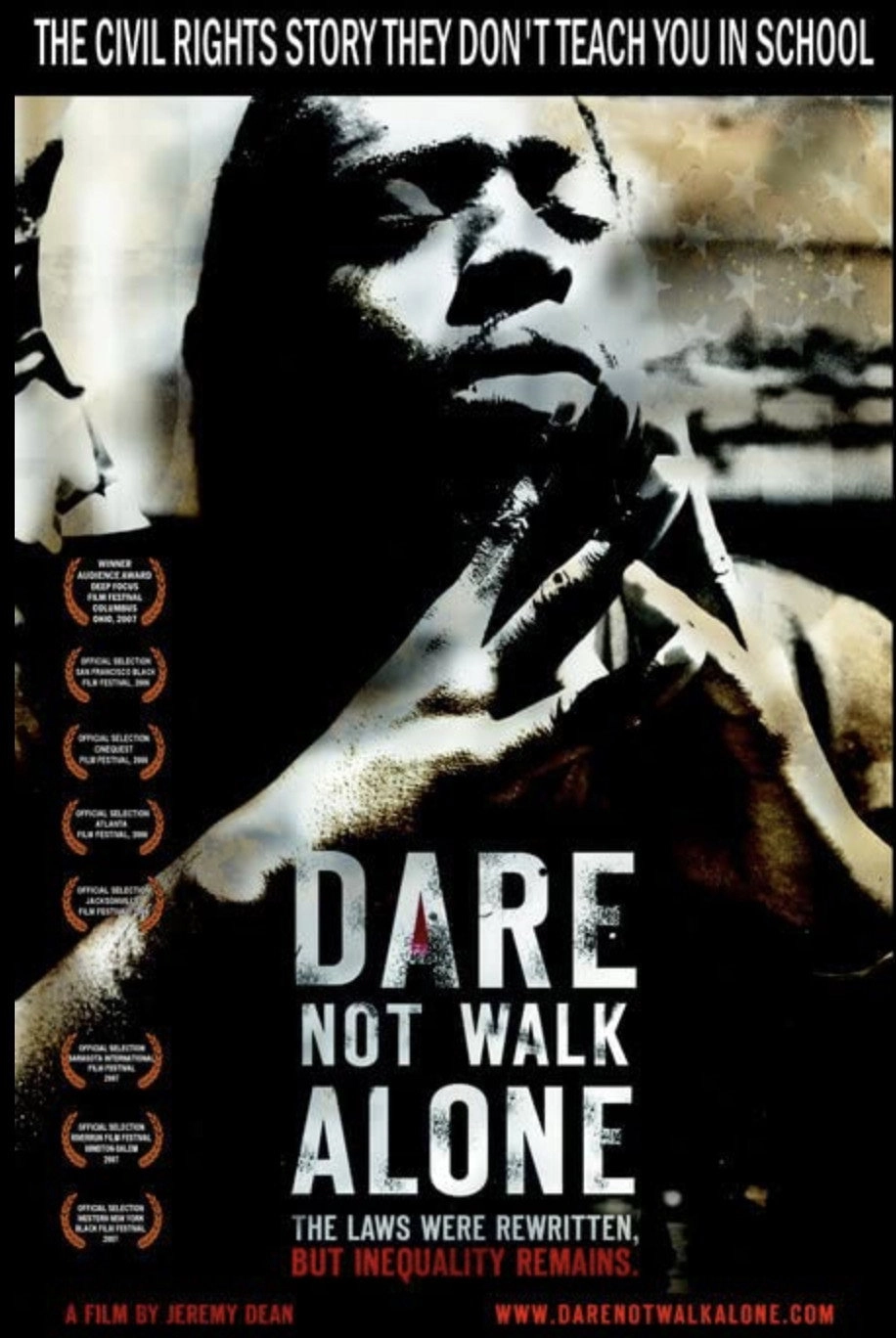 Dare not Walk Alone