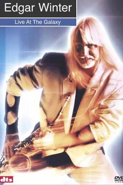 Edgar Winter: Live at the Galaxy