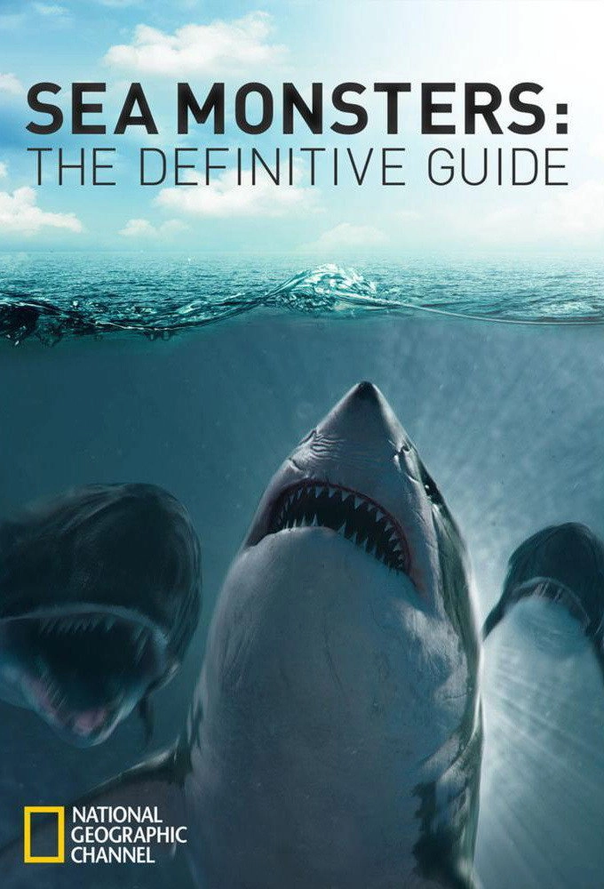 Sea Monsters: The Definitive Guide