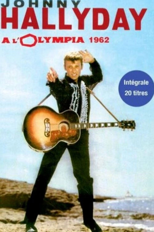 Johnny Hallyday - Olympia 62