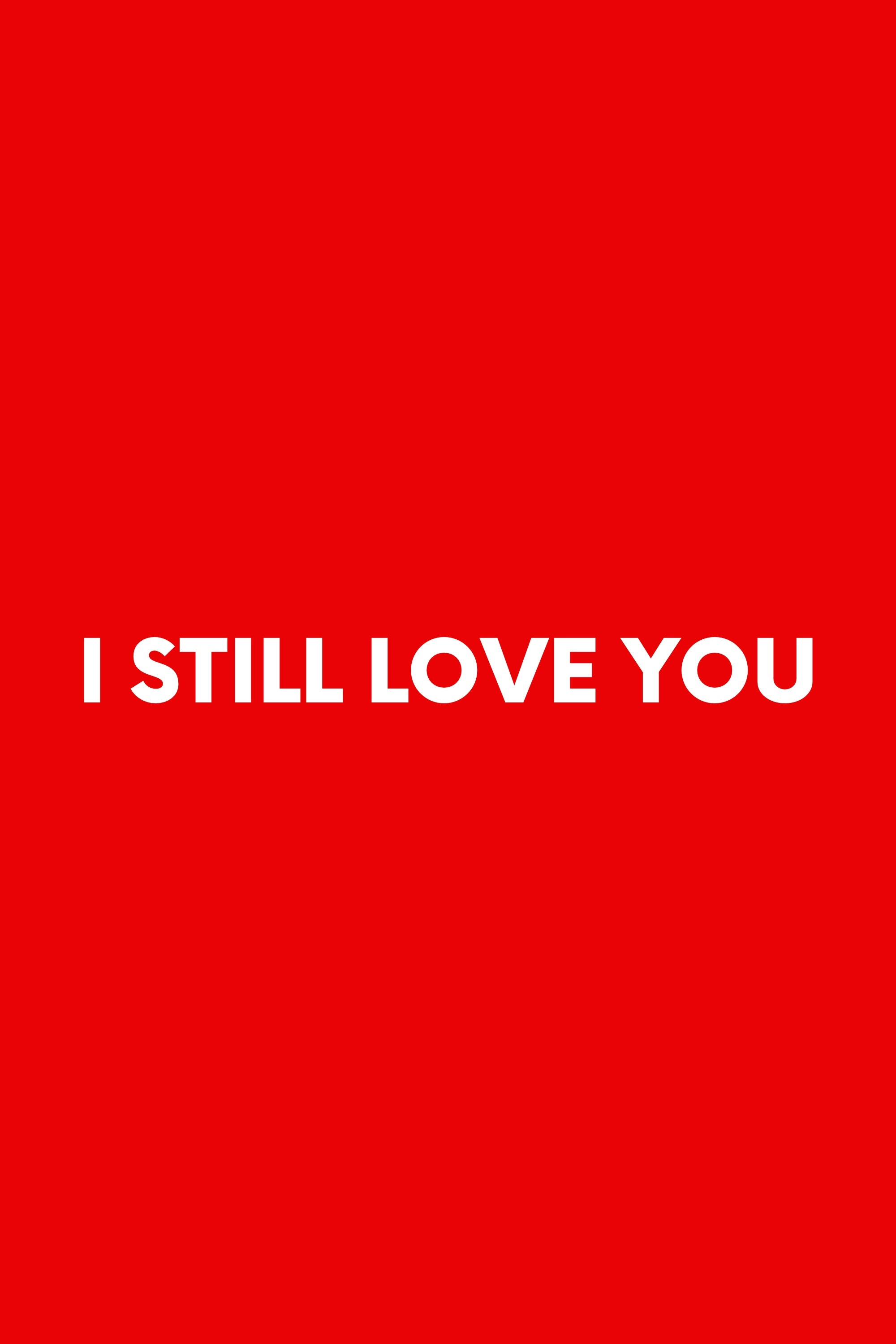 I Still Love You