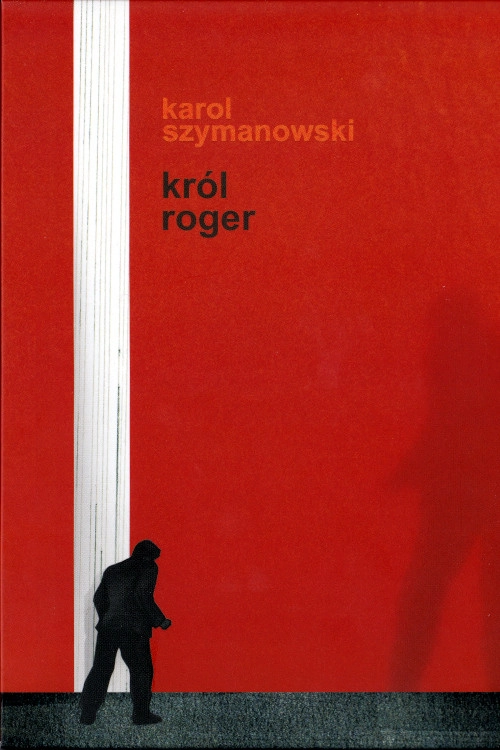 Szymanowski - Król Roger