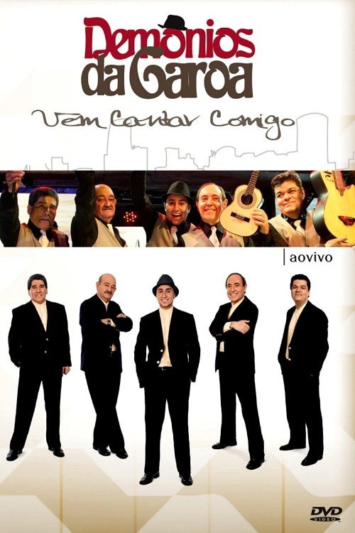 Demônios da Garoa: Vem Cantar Comigo