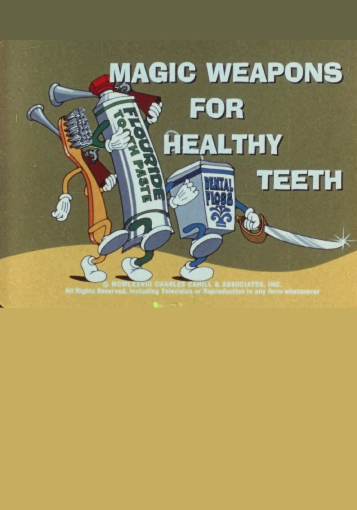 Magic Weapons For Healthy Teeth